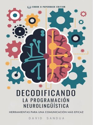 cover image of Decodificando la Programación Neurolingüística